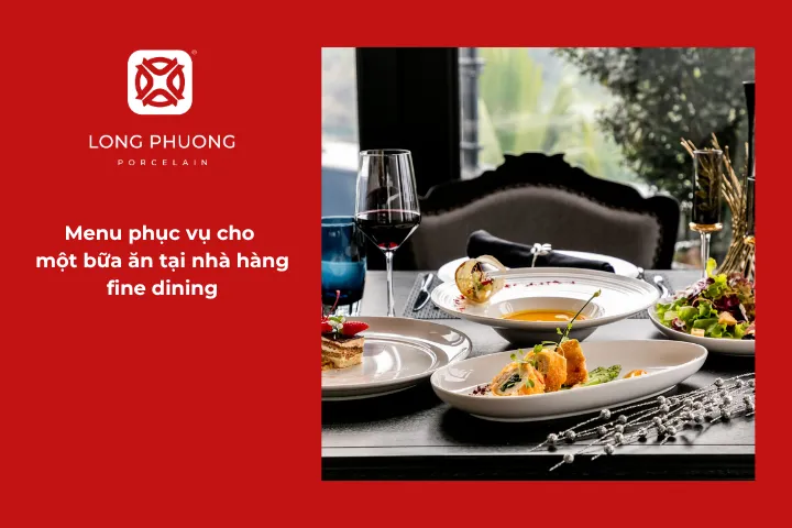 Menu tiêu chuẩn cho một bữa ăn fine dining