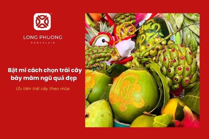 Ưu tiên trái cây bày trong mâm ngũ quả Tết theo mùa