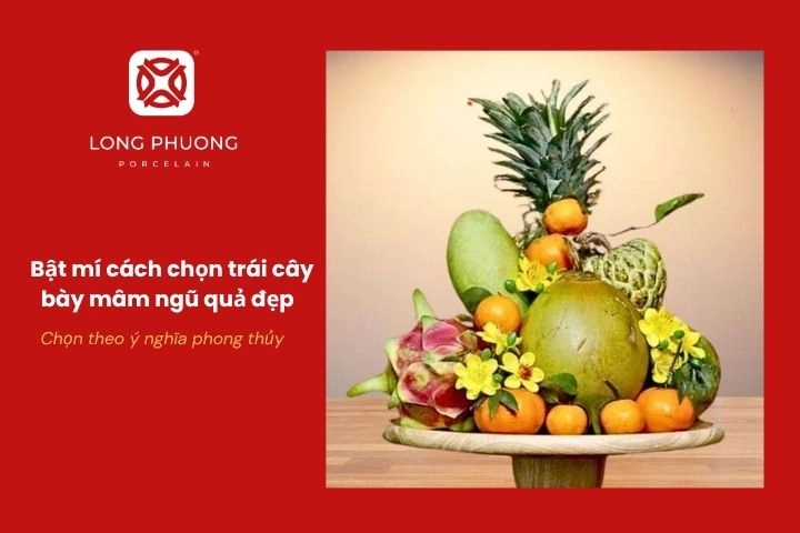 Chọn trái cây dựa theo ý nghĩa phong thủy từng vùng miền
