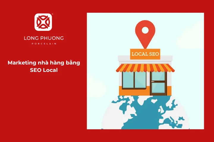 SEO Local giúp tăng khả năng hiển thị của nhà hàng trong khu vực và thu hút khách hàng lân cận