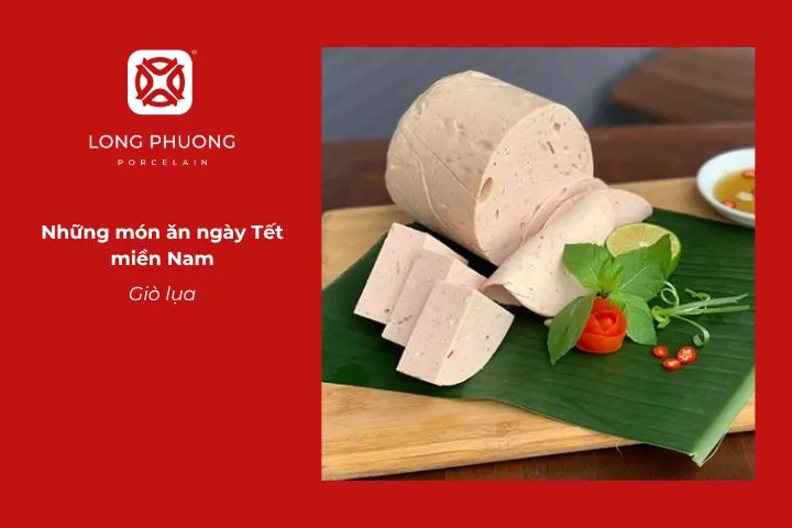 Giò lụa được thái mỏng bày trên mâm cỗ như món ăn quen thuộc của Tết miền Nam