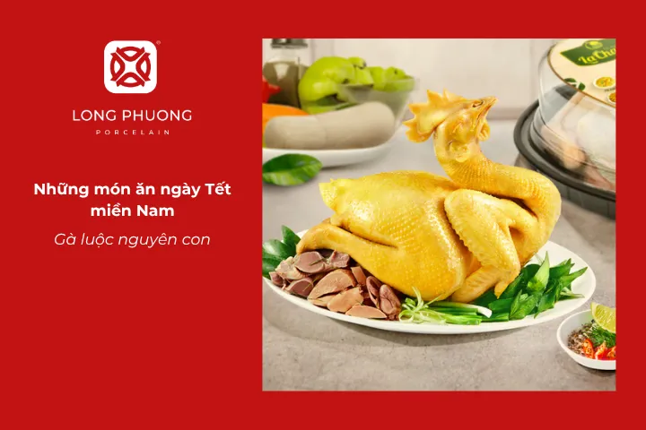 Gà luộc nguyên con xuất hiện trên mâm cơm ngày Tết như món ăn truyền thống tôn kính tổ tiên