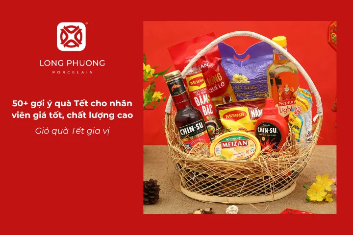 Giỏ quà Tết gia vị thể hiện quan tâm đến bữa ăn và cuộc sống hàng ngày của nhân viên