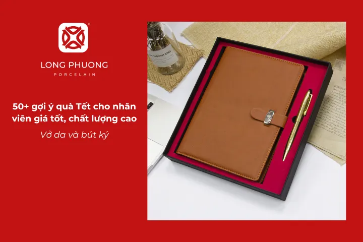 Vở da và bút ký là gợi ý quà Tết cho nhân viên mang lời chúc may mắn và thành công trong năm mới