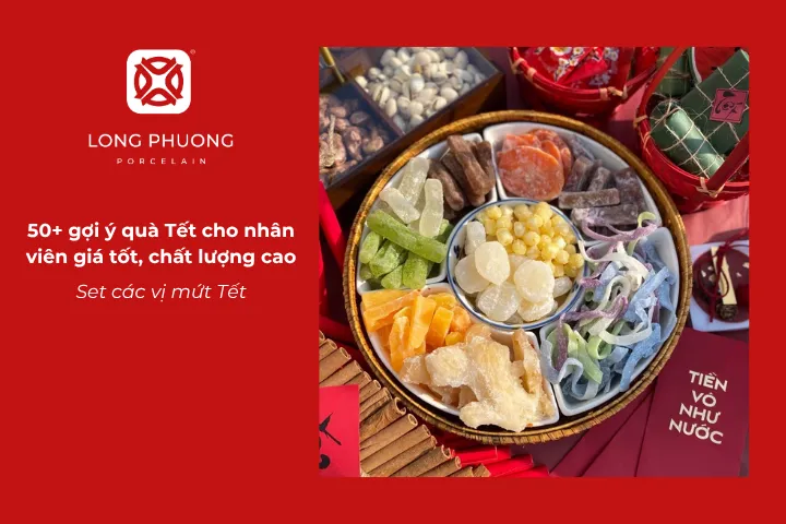 Set các vị mứt Tết thể hiện sự quan tâm và tri ân những đóng góp trong năm qua