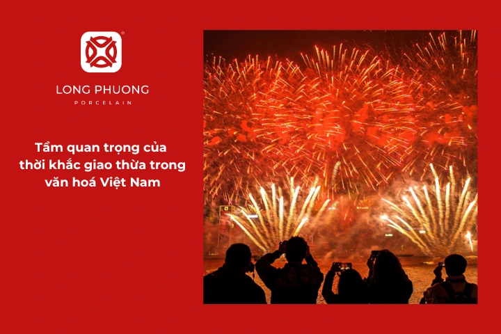 Thời khắc giao thừa trong văn hóa Việt Nam đánh dấu chuyển giao năm mới và thể hiện lòng biết ơn tổ tiên