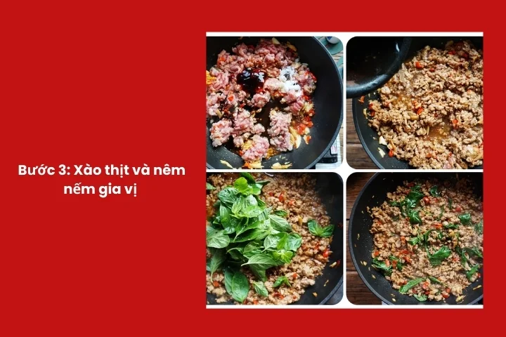 Xào thịt băm với gia vị và lá quế trên lửa lớn để món ăn dậy mùi