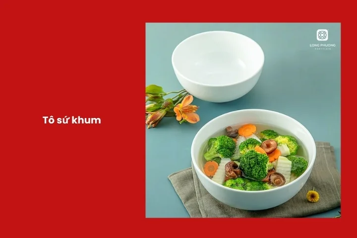 Mẫu tô sứ khum đựng hủ tiếu