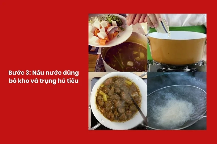 Quá trình nấu nước dùng bò kho và trụng hủ tiếu để món ăn tròn vị