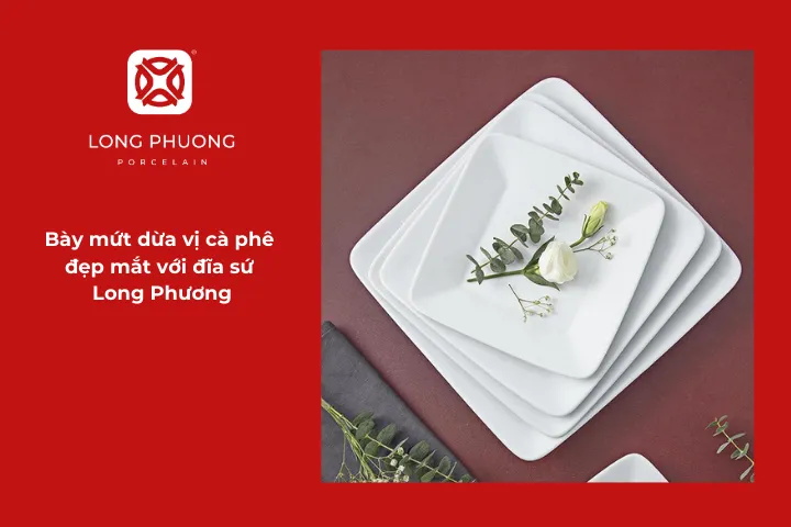 Đĩa sứ Long Phương thanh lịch là điểm nhấn hoàn hảo cho bàn trà ngày xuân