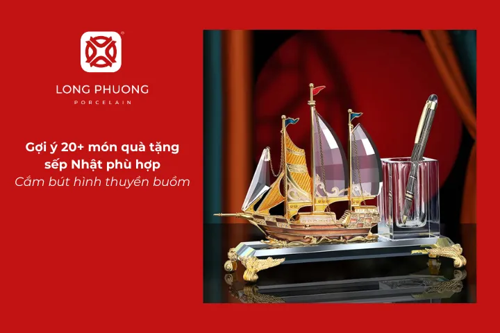 Nên tặng quà gì cho sếp Nhật? Cắm bút hình thuyền buồm là một lựa chọn mang ý tốt lành