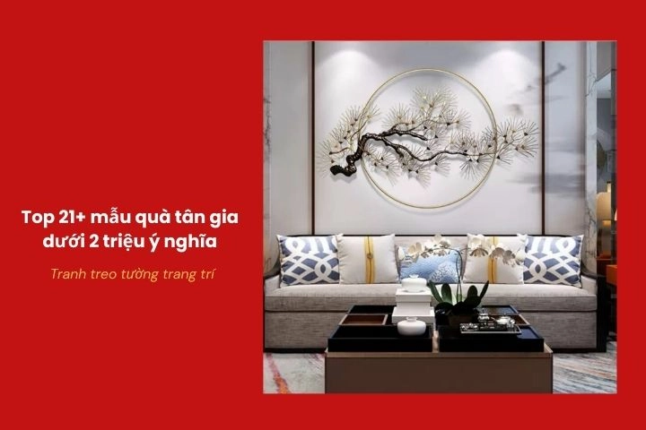 Tranh trang trí treo tường cho không gian nhà mới hiện đại