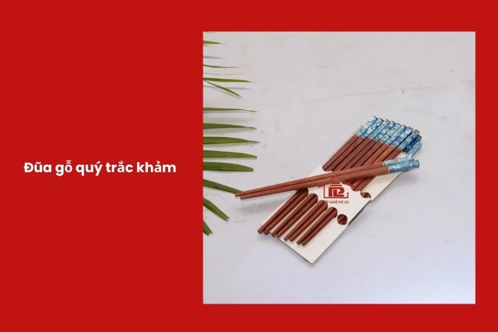 Đũa gỗ trắc khảm tinh xảo