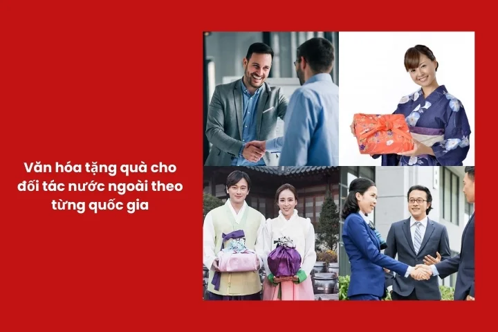 Văn hóa quà tặng cho từng quốc gia khi làm việc với đối tác quốc tế