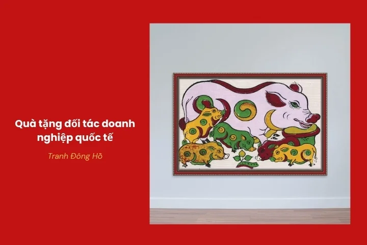 Tranh Đông Hồ truyền thống làm quà tặng đối tác nước ngoài