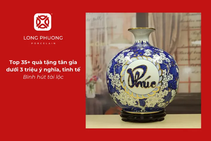 Bình hút tài lộc là quà tặng phong thủy tượng trưng cho sự may mắn và thịnh vượng