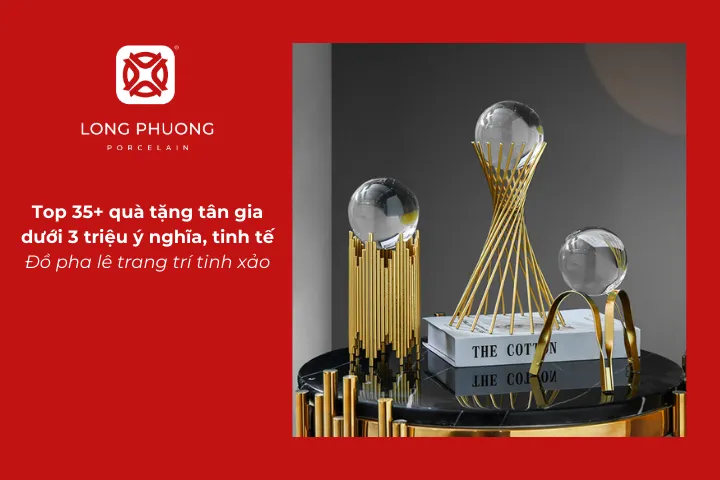 Đồ pha lê trang trí tinh xảo là quà tặng tân gia dưới 3 triệu sang trọng giúp không gian thêm nổi bật và cuốn hút