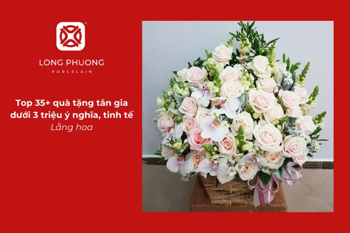 Lẵng hoa là quà tặng tân gia dưới 3 triệu tươi mới góp phần làm sáng bữa tiệc tân gia