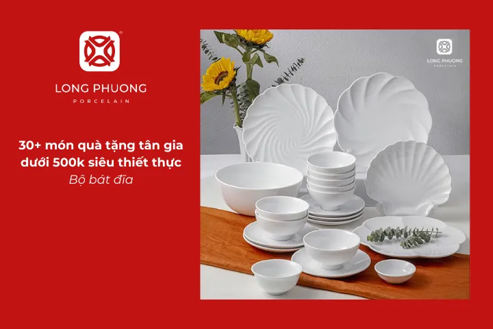 Bộ bát đĩa luôn nằm trong danh sách những món quà tặng tân gia dưới 500k được yêu thích nhất