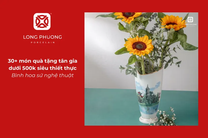 Bình hoa sứ là món quà tặng tân gia dưới 500k tinh tế, dễ phù hợp mọi không gian