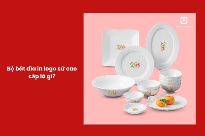 Khái niệm bộ bát đĩa sứ in logo dùng làm quà tặng thương hiệu