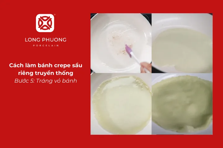Tráng vỏ bánh crepe sầu riêng truyền thống
