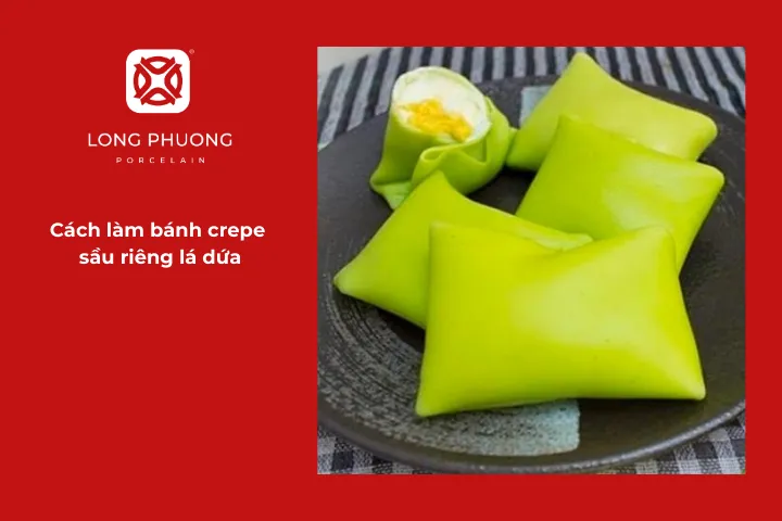 Mách bạn chi tiết cách làm bánh crepe sầu riêng lá dứa