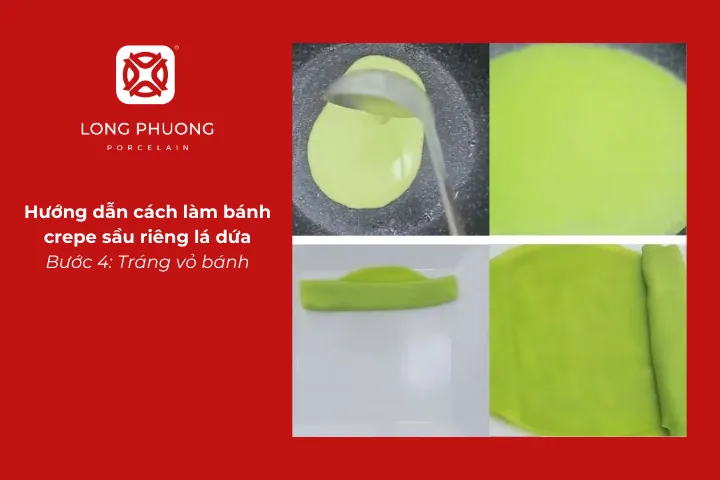 Tráng vỏ bánh crepe sầu riêng lá dứa