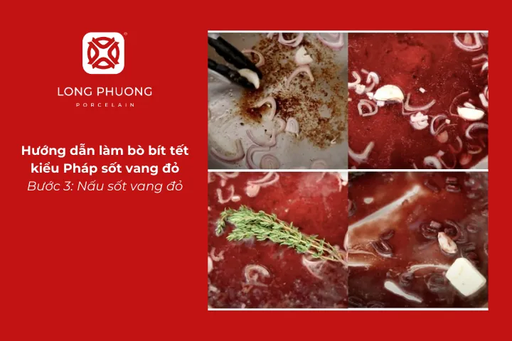 Nấu sốt vang đỏ cho món bò bít tết kiểu Pháp sốt vang đỏ