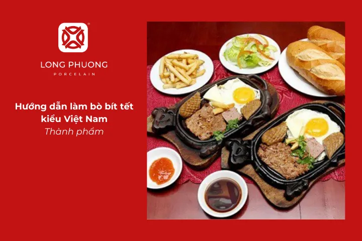 Thành phẩm bò bít tết kiểu Việt Nam