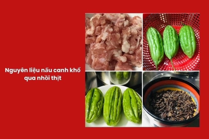 Nguyên liệu nấu canh khổ qua nhồi thịt đơn giản, dễ tìm