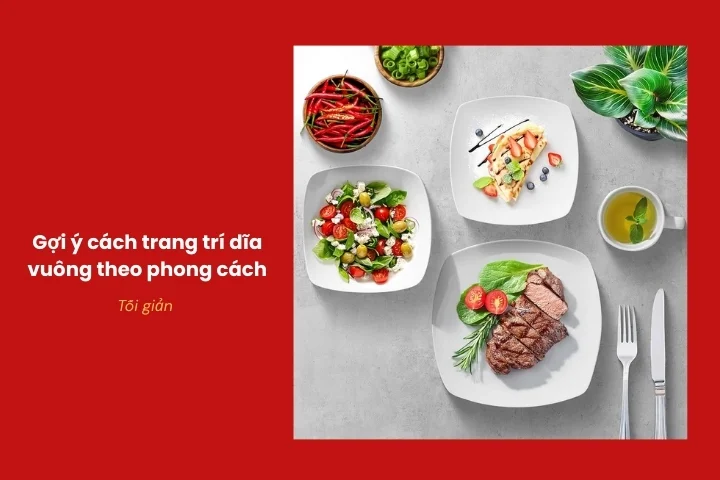 Phong cách trang trí đĩa vuông đơn giản hiện đại