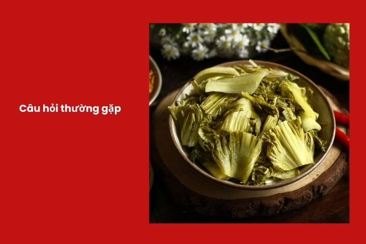 Câu hỏi thường gặp về cách muối dưa cải ngon