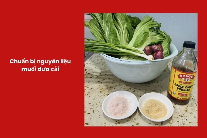 Nguyên liệu cần chuẩn bị để muối dưa cải ngon tại nhà