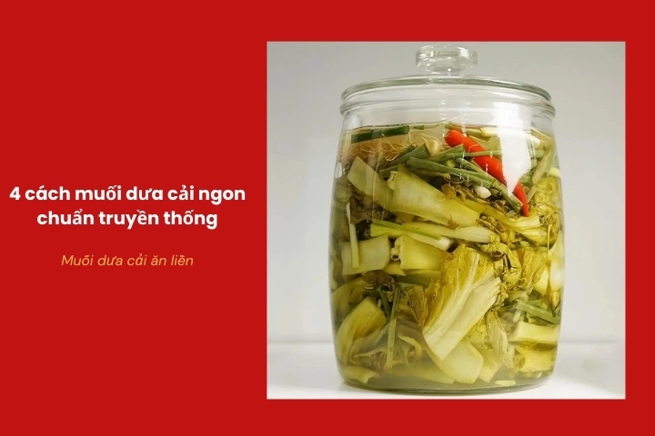 Muối dưa cải ăn liền đơn giản tại nhà